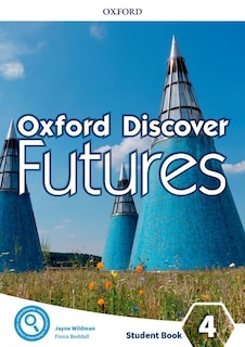 Couverture_Oxford Discover Futures: Level 4 Student Book