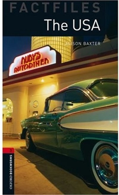 Front cover_Oxford Bookworms Factfiles, New Edition: Level 3 (1,000 headwords) The USA