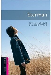 Front cover_Oxford Bookworms Library, New Edition: Starter Level (250 headwords) Starman