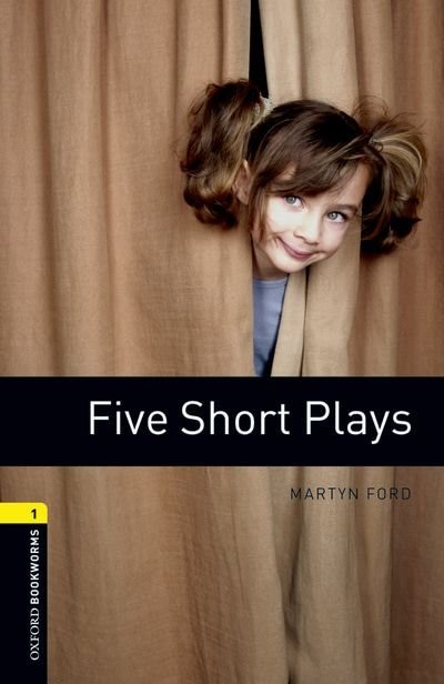 Couverture_Oxford Bookworms Playscripts, New Edition: Level 1 (400 headwords) Five Short Plays