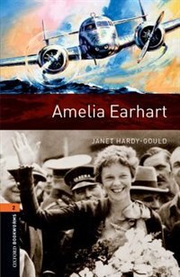Front cover_Oxford Bookworms Library: Level 2 Amelia Earhart