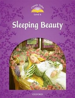 Front cover_Classic Tales Second Edition: Elementary 2 Sleeping Beauty
