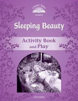 Front cover_Classic Tales Second Edition: Elementary 2 Sleeping Beauty Activity Book