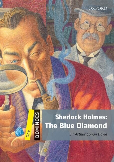 Front cover_Dominoes Second Edition: Level 1: 400 Headwords Sherlock Holmes: The Blue Diamond