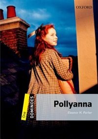 Couverture_Dominoes Second Edition: Level 1: 400 Headwords Pollyanna