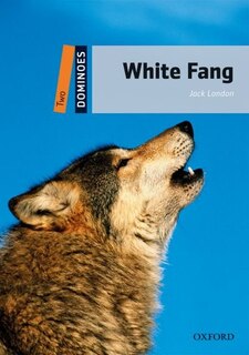 Couverture_Dominoes: Level 2: 700 Headwords White Fang