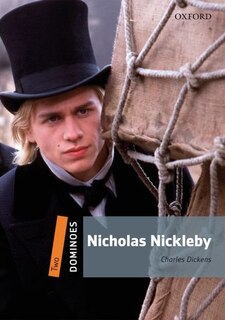 Front cover_Dominoes: Level 2: 700 Headwords Nicholas Nickleby