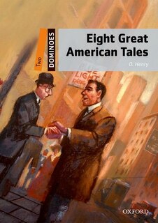 Front cover_Dominoes Second Edition: Level 2: 700 Headwords Eight Great American Tales