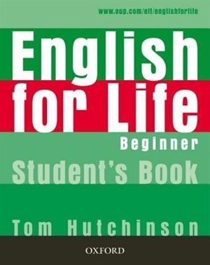 Front cover_English for Life: Beginner Student Book