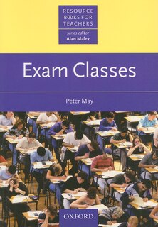 Resource Books for Teachers: Exam Classes