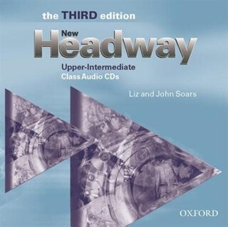 Front cover_New Headway English Course: Upper-Intermediate, Third Edition Class Audio CDs (3)