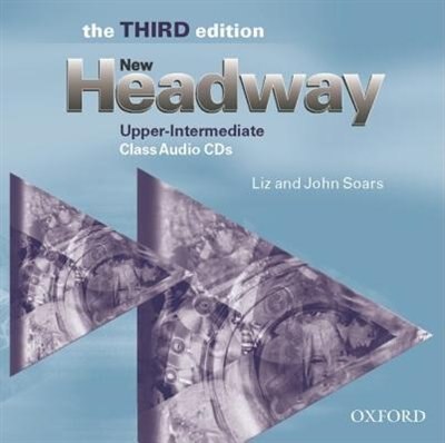 Front cover_New Headway English Course: Upper-Intermediate, Third Edition Class Audio CDs (3)