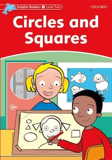 Couverture_Dolphin Readers: Level 2 Circles and Squares