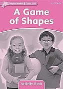 Dolphin Readers: Starter A Game Of Shapes Activity Book