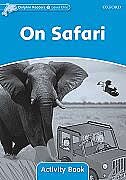 Dolphin Readers: Level 1 On Safari Activity Book