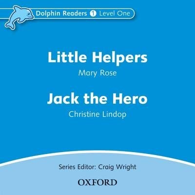 Couverture_Dolphin Readers: Level 1 Little Helpers and Jack the Hero Audio CD
