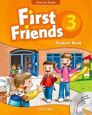 Front cover_First Friends (American English): Level 3 Student Book and Audio CD Pack