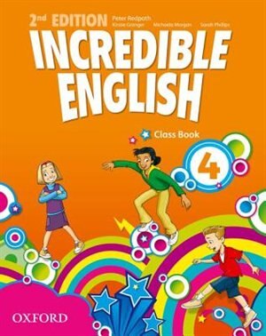 Incredible English: Level 4 Class Book