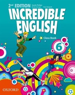 Front cover_Incredible English: Level 6 Class Book