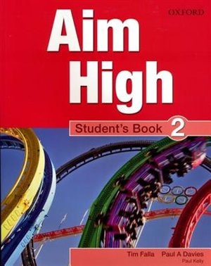 Aim High: Level 2 Student's Book: A new secondary course which helps students become successful, independent language learners.