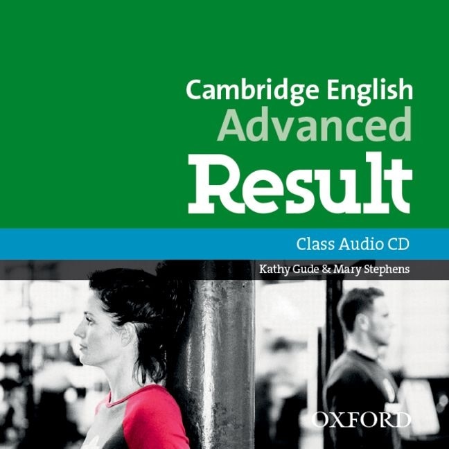 Front cover_Cambridge English: Advanced Result: Class Audio CDs