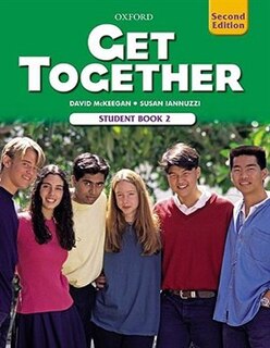 Get Together 2nd Edition: Level 2 Student Book