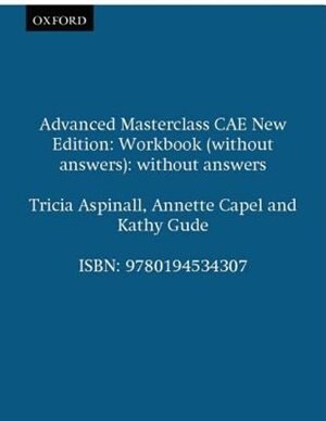 Advanced Masterclass CAE New Edition: Workbook (without answers): without answers