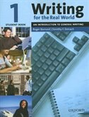 Writing for the Real World: Level 1 Student Book