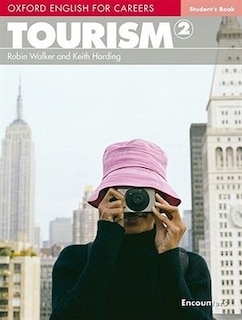 Couverture_Oxford English for Careers: Tourism 2 Student's Book