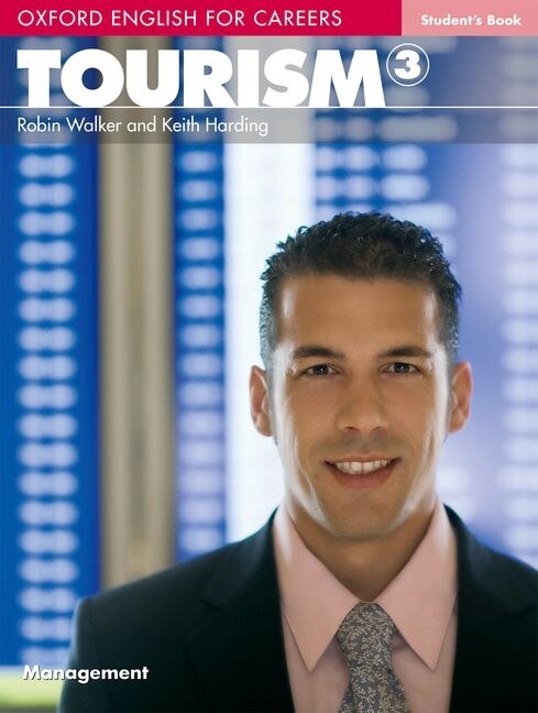 Front cover_Oxford English for Careers: Tourism 3 Student Book