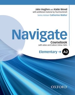 Couverture_Navigate: Elementary A2 Coursebook with DVD and online skills