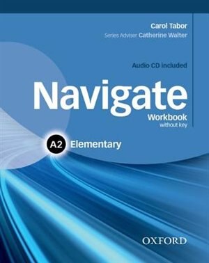 Front cover_Navigate: Elementary A2 Workbook With CD (Without Key)