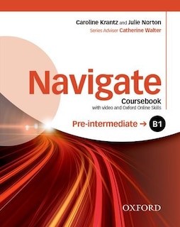 Front cover_Navigate: Pre-intermediate B1 Coursebook with DVD and online skills