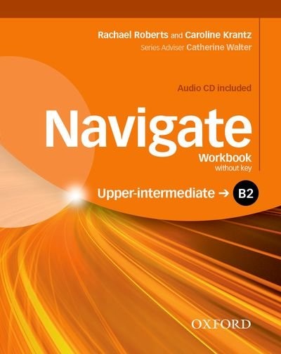 Front cover_Navigate: B2 Upper-Intermediate Workbook with CD (without key)