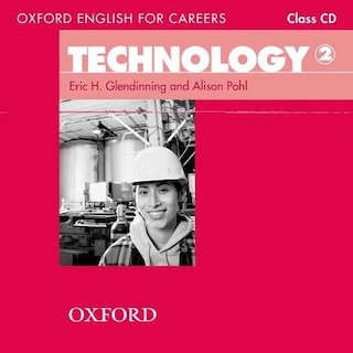 Front cover_Oxford English for Careers: Technology 2 Class Audio CD