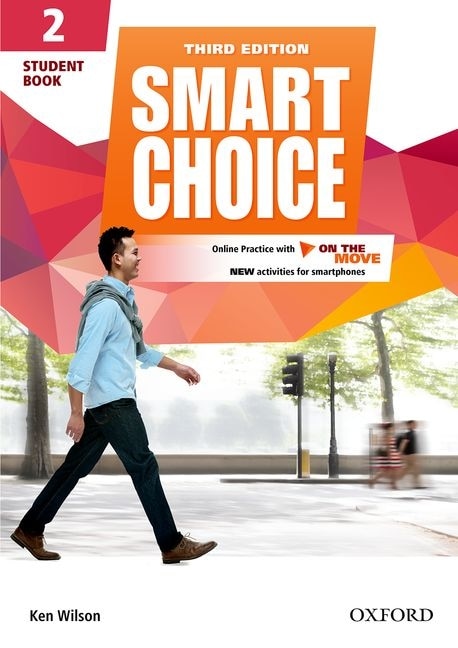 Couverture_Smart Choice: Level 2 Student Book with Online Practice and On The Move