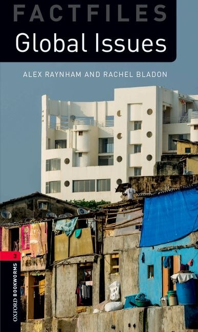 Front cover_Oxford Bookworms Library: Level 2 - Factfiles Global Issues Audio Pack