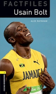 Front cover_Oxford Bookworms Library Factfiles: Level 1 Usain Bolt Audio Pack