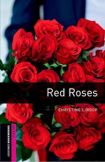 Front cover_Oxford Bookworms Libaray: Starter Red Roses Mp3 Pack
