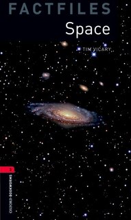 Front cover_Oxford Bookworms: Level 3 - Factfiles Space Mp3 Pack