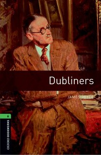 Front cover_Oxford Bookworms Library: Level 6 Dubliners Mp3 Pack