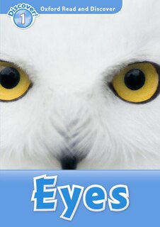 Front cover_Oxford Read and Discover: Level 1 Eyes