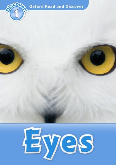Front cover_Oxford Read and Discover: Level 1 Eyes