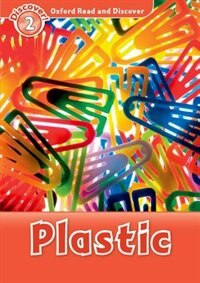 Couverture_Oxford Read and Discover: Level 2 Plastic
