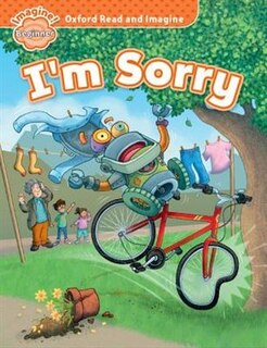 Front cover_Oxford Read and Imagine: Beginner I'm Sorry