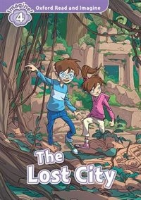 Couverture_Oxford Read and Imagine: Level 4 Lost City