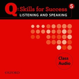 Couverture_Q Skills for Success: Listening and Speaking 5 Class Audio CD