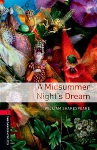 Front cover_Oxford Bookworms Library: Stage 3 A Midsummer Night's Dream