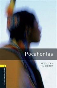 Couverture_Oxford Bookworms Library, New Edition: Level 1 (400 headwords) Pocahontas