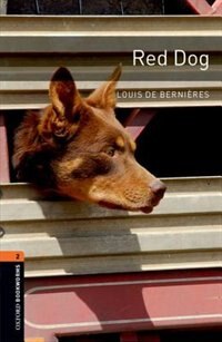 Couverture_Oxford Bookworms Library: Stage 2 (700 Headwords) Red Dog